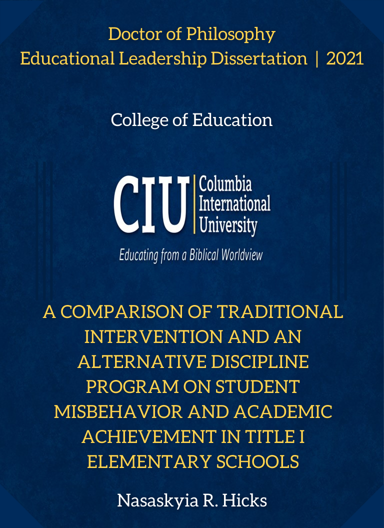 Title details for A Comparison of Traditional Intervention and an Alternative Discipline Program on Student Misbehavior and Academic Achievement in Title I Elementary Schools by Nasaskyia R. Hicks - Available